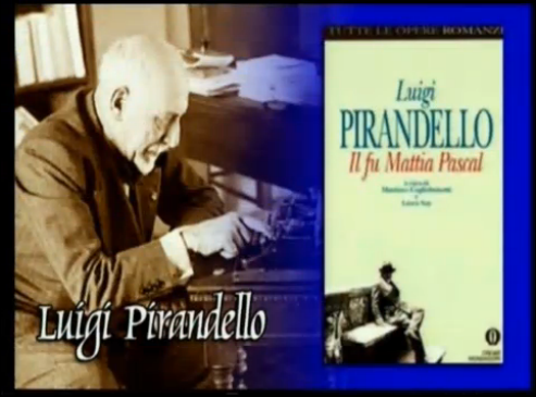 Giro di Boa 800/900 dieci capolavori Luigi Pirandello: Il fu Mattia Pascal