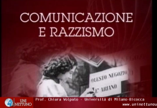 Dal corso PSICOLOGIA ED ETICA DELLA COMUNICAZIONE -  Comunicazione e razzismo 