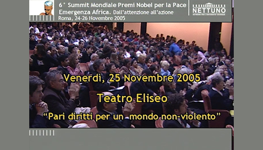 VI SUMMIT MONDIALE DEI PREMI NOBEL PER LA PACE - 