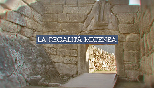 Lezione 3: La regalità micenea