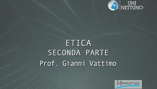 ATLANTE IDEOLOGICO DEL 900 - IL PENSIERO FILOSOFICO Etica (II parte)