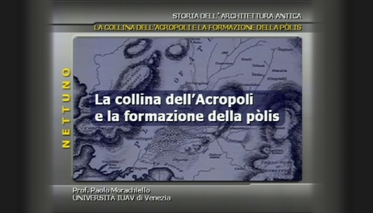 Lezione 1: La collina dell'acropoli e la formazione della polis